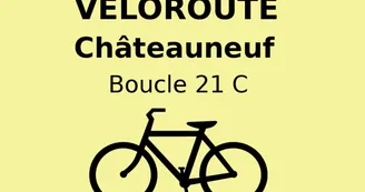 Châteauneuf : Boucle Locale 21 Châteauneuf : Boucle Locale 21