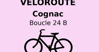 Cognac : Boucle locale 24 B Cognac : Boucle locale 24 B